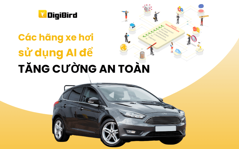 các hãng xe hơi sử dụng AI để tăng cường 