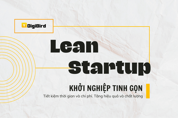 khởi nghiệp tinh gọn là gì? 