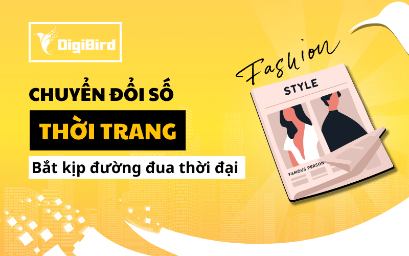 Chuyển đổi số trong ngành thời trang: Bắt kịp đường đua thời đại