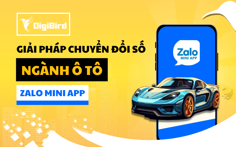 Zalo Mini App ô tô cho hoạt động chuyển đổi số ngành ô tô