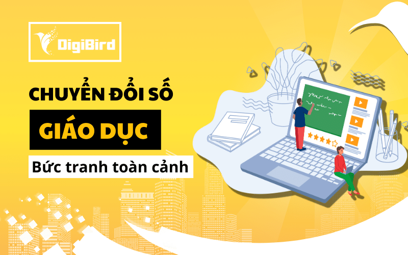Bức tranh chuyển đổi số trong ngành Giáo dục