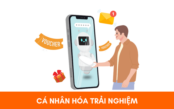 Cá nhân hóa trải nghiệm của khách hàng trên thương mại điện tử