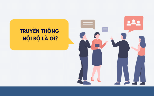 khái niệm truyền thông nội bộ