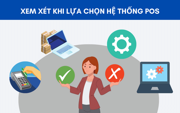 các yếu tố cần xem xét khi triển khai POS
