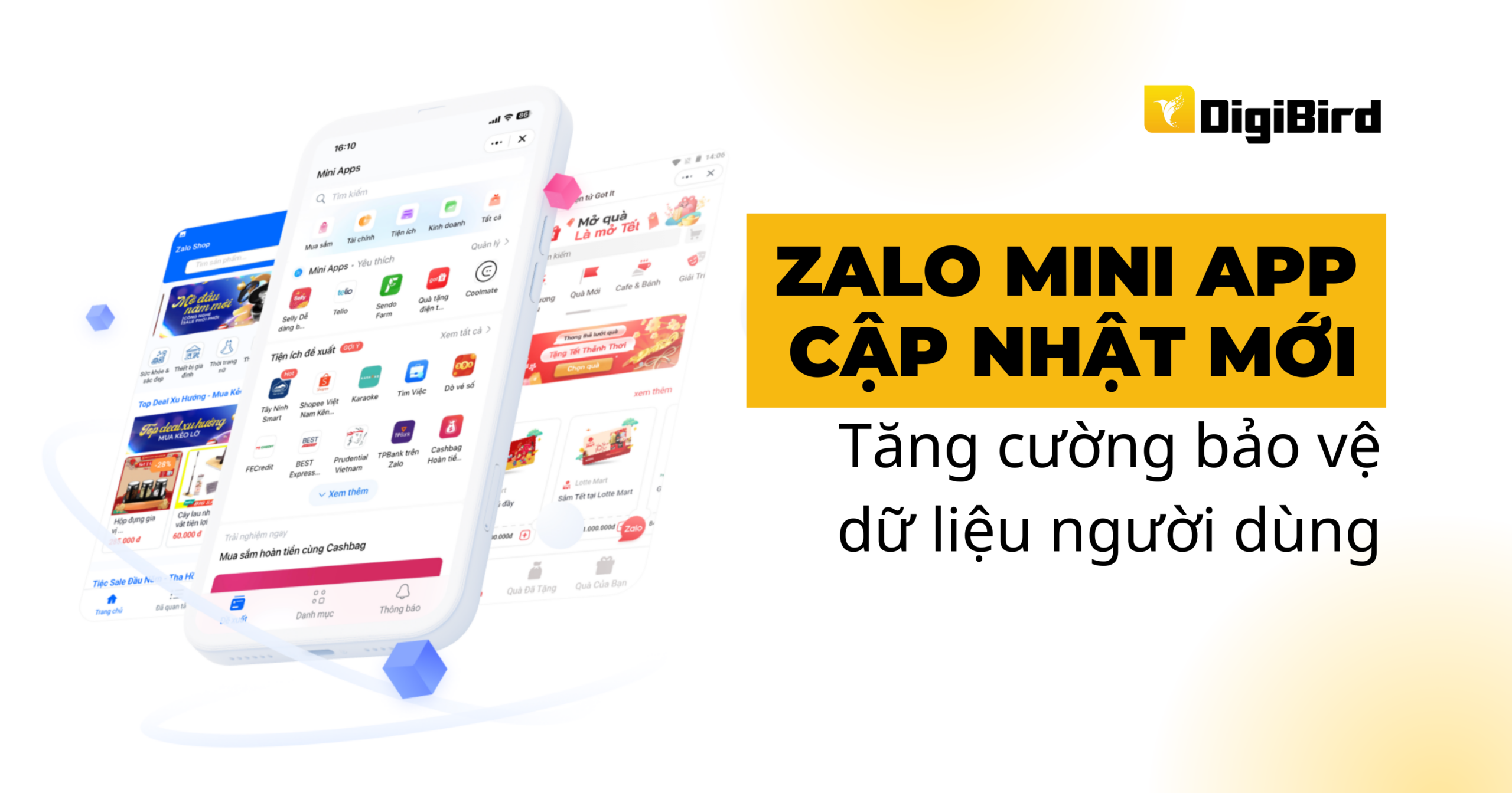 Zalo Mini App cập nhật mới: Tăng cường bảo vệ dữ liệu người dùng